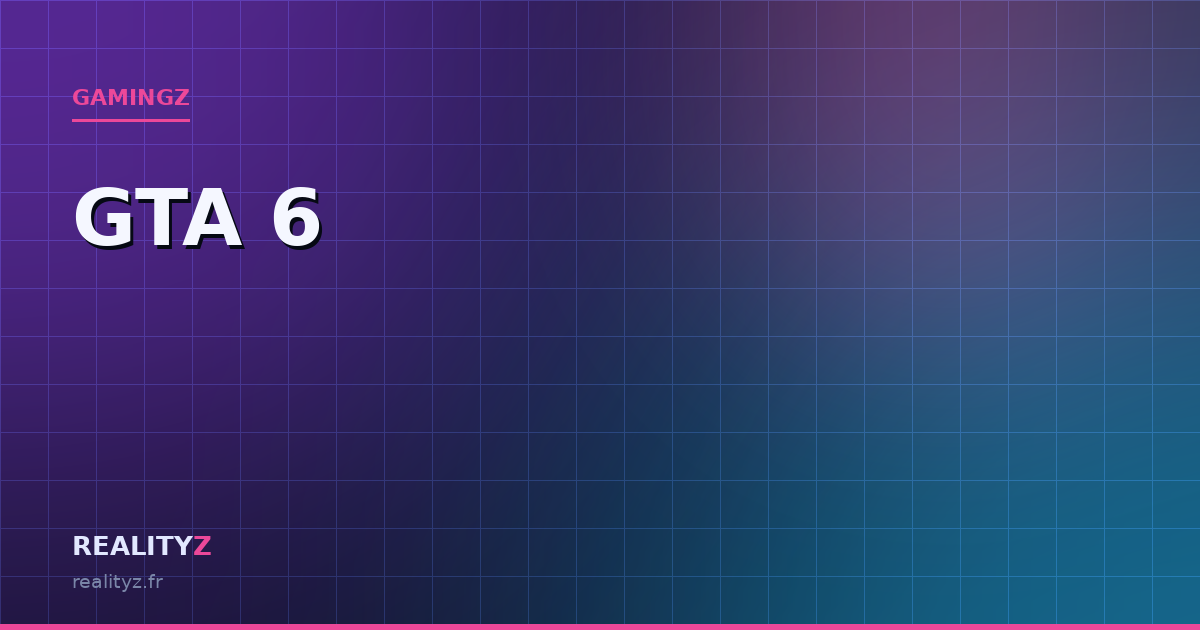 GTA 6, guide complet